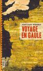 Voyage En Gaule - Preview