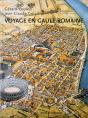 Voyage En Gaule Romaine - Preview