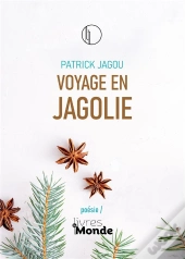 Voyage En Jagolie