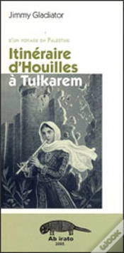 Capa do artigo Voyage En Palestine ; Itinéraire D