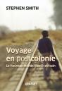 Voyage En Postcolonie - Preview