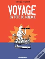 Voyage En Tete De Gondole
