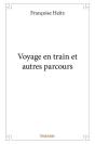 Voyage En Train Et Autres Parcours - Preview