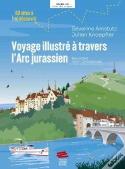 Capa do artigo Voyage Illustré À Travers L'Arc Jurassien