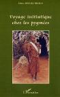 Voyage Initiatique Chez Les Pygmees - Preview
