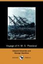 Voyage Of H. M. S. 'Pandora' - Preview
