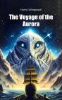 Voyage Of The Aurora - Preview