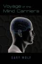 Voyage Of The Mind Carriers - Preview