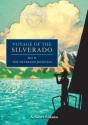 Voyage Of The Silverado - Preview