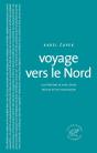 Voyage Vers Le Nord - Preview
