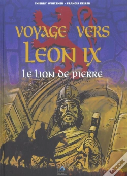 Capa do artigo Voyage Vers Leon Ix ; Le Lion De Pierre