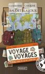 Voyage Voyages : Prenez-Vous Au Jeu De L'Aventure ! - Preview