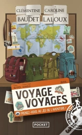 Voyage Voyages : Prenez-Vous Au Jeu De L'Aventure !