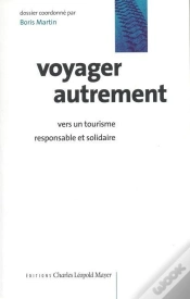 Capa do artigo Voyager Autrement : Vers Un Tourisme Responsable Et Solidaire