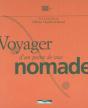 Voyager D'Un Point De Vue Nomade - Preview