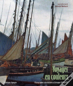 Capa do artigo Voyager En Couleurs ; Photographies Autochromes En Bretagne (1907-1929)