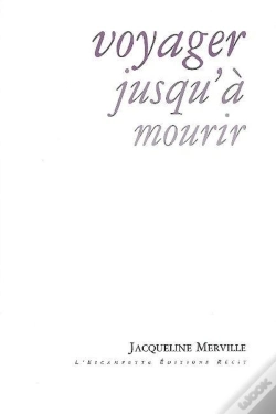 Capa do artigo Voyager Jusqu'À Mourir
