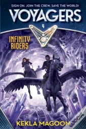 Voyagers: Infinity Riders (Book 4)