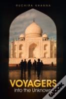 Voyagers Into The Unknown