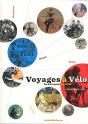 Voyage(S) A Velo - Preview