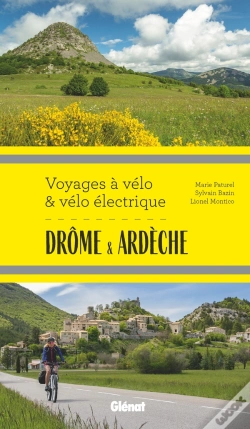 Capa do artigo Voyages À Vélo & Vélo Électrique : Drôme & Ardèche
