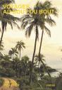 Voyages Au Bout Du Bout - Preview