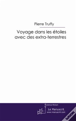 Capa do artigo Voyages Dans Les Étoiles Avec Des Extra-Terrestres