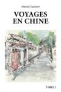 Voyages En Chine - Tome 1 - Preview