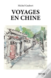 Capa do artigo Voyages En Chine - Tome 1