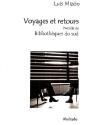 Voyages Et Retours ; Bibliothèques Du Sud - Preview