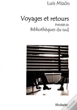 Capa do artigo Voyages Et Retours ; Bibliothèques Du Sud