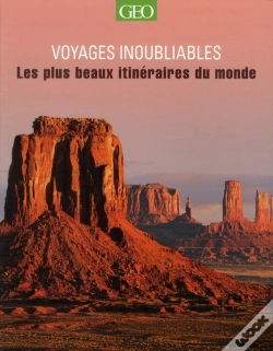 Capa do artigo Voyages Inoubliables - Les Plus Beaux Itineraires