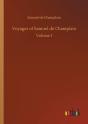 Voyages Of Samuel De Champlain - Preview