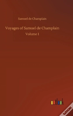 Capa do artigo Voyages Of Samuel De Champlain