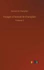 Voyages Of Samuel De Champlain - Preview
