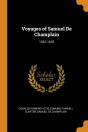 Voyages Of Samuel De Champlain - Preview