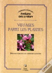 Capa do artigo Voyages Parmi Les Plantes - Decouvertes Et Observations