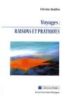 Voyages Raisons Et Pratiques - Preview