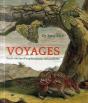 Voyages ; Trois Siècles D'Explorations Naturalistes - Preview