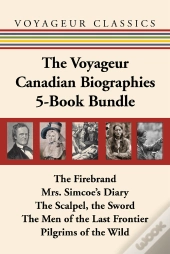 Voyageur Canadian Biographies 5-Book Bundle