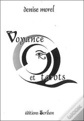 Voyance Et Tarots ; Comment Developper Vos Perceptions
