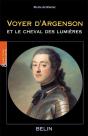 Voyer D'Argenson Et Le Cheval Des Lumières - Preview