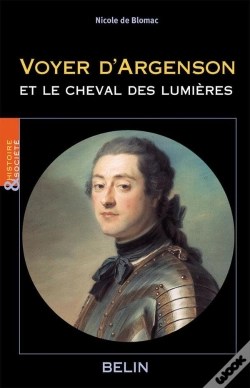 Capa do artigo Voyer D'Argenson Et Le Cheval Des Lumières
