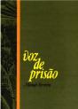 Voz de Prisão - Preview