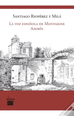 Capa do artigo Voz Española De Montaigne Azorin,La