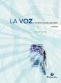 Voz. La Técnica Y La Expresión, La - Preview