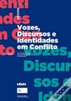 Vozes, Discursos e Identidades em Conflito