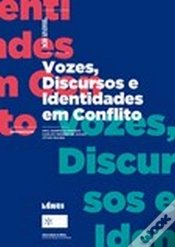 Capa do artigo Vozes, Discursos e Identidades em Conflito