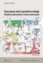 Vozes Jovens entre Experiência e Desejo - Preview