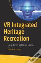 Vr Integrated Heritage Recreation